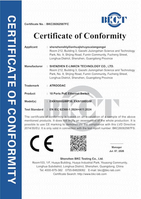 3.BKC26062987FC-shenzhenshiyilianhuajishuyouxiangongsi-10 Ports PoE Ethernet Switch-LVD Cert(证书签名)